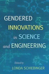 book Gendered Innovations in Science and Engineering