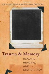 book Trauma and Memory: Reading, Healing, and Making Law