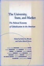 book The University, State, and Market: The Political Economy of Globalization in the Americas