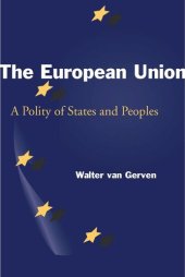 book The European Union: A Polity of States and Peoples