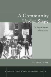 book A Community under Siege: The Jews of Breslau under Nazism