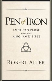 book Pen of Iron: American Prose and the King James Bible