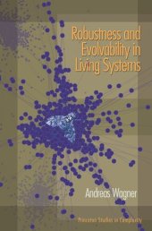 book Robustness and Evolvability in Living Systems