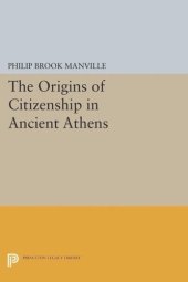 book The Origins of Citizenship in Ancient Athens