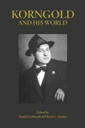 book Korngold and His World