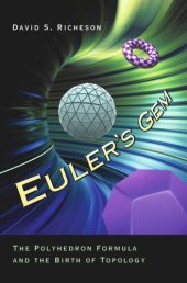 book Euler's Gem: The Polyhedron Formula and the Birth of Topology