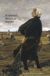 book Gender, Class, and Freedom in Modern Political Theory