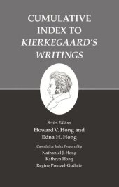 book Kierkegaard's Writings, XXVI, Volume 26: Cumulative Index to Kierkegaard's Writings