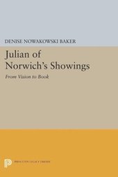 book Julian of Norwich's Showings: From Vision to Book