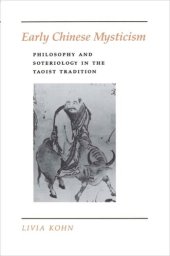 book Early Chinese Mysticism: Philosophy and Soteriology in the Taoist Tradition