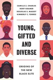 book Young, Gifted and Diverse: Origins of the New Black Elite