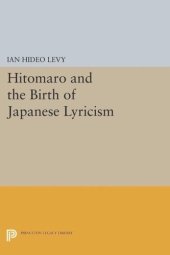 book Hitomaro and the Birth of Japanese Lyricism