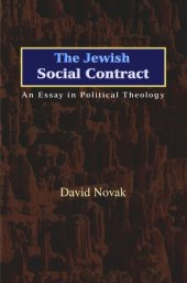 book The Jewish Social Contract: An Essay in Political Theology