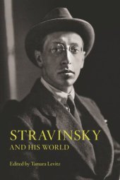 book Stravinsky and His World