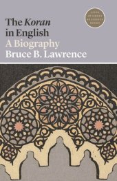 book The Koran in English: A Biography