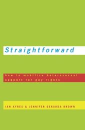 book Straightforward: How to Mobilize Heterosexual Support for Gay Rights