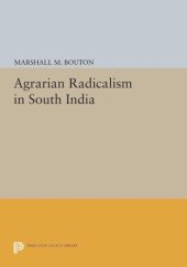 book Agrarian Radicalism in South India