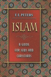 book Islam: A Guide for Jews and Christians