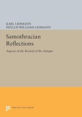 book Samothracian Reflections: Aspects of the Revival of the Antique