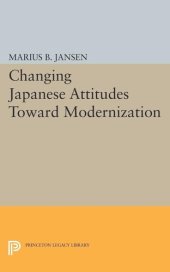 book Changing Japanese Attitudes Toward Modernization