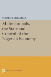 book Multinationals, the State and Control of the Nigerian Economy