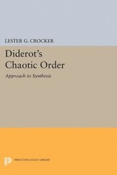 book Diderot's Chaotic Order: Approach to Synthesis