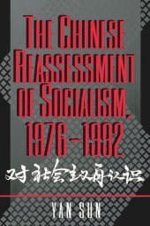 book The Chinese Reassessment of Socialism, 1976-1992