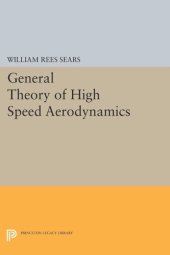 book General Theory of High Speed Aerodynamics