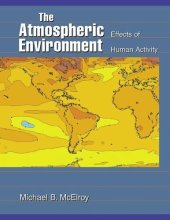 book The Atmospheric Environment: Effects of Human Activity