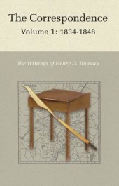 book The Correspondence of Henry D. Thoreau: Volume 1: 1834 - 1848