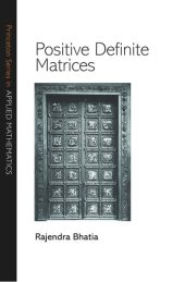 book Positive Definite Matrices