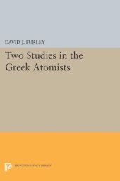 book Two Studies in the Greek Atomists