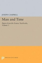 book Papers from the Eranos Yearbooks, Eranos 3: Man and Time