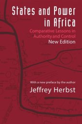 book States and Power in Africa: Comparative Lessons in Authority and Control - Second Edition