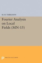 book Fourier Analysis on Local Fields. (MN-15)