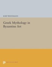 book Greek Mythology in Byzantine Art