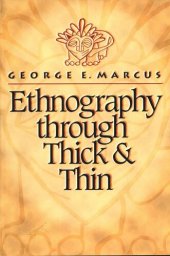 book Ethnography through Thick and Thin