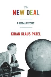 book The New Deal: A Global History