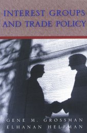 book Interest Groups and Trade Policy