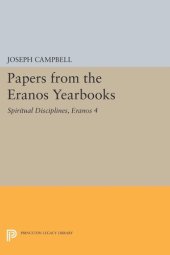 book Papers from the Eranos Yearbooks, Eranos 4: Spiritual Disciplines