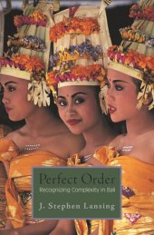 book Perfect Order: Recognizing Complexity in Bali