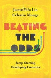 book Beating the Odds: Jump-Starting Developing Countries