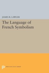 book The Language of French Symbolism