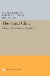 book Third Child: A Study in the Prediction of Fertility