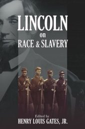 book Lincoln on Race and Slavery