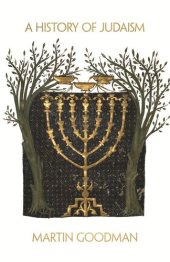 book A History of Judaism: From Its Origins to the Present