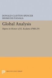 book Global Analysis: Papers in Honor of K. Kodaira (PMS-29)