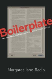 book Boilerplate: The Fine Print, Vanishing Rights, and the Rule of Law