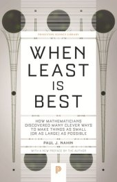 book When Least Is Best: How Mathematicians Discovered Many Clever Ways to Make Things as Small (or as Large) as Possible