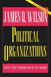 book Political Organizations: Updated Edition